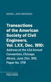 Transactions of the American Society of Civil Engineers, Vol. LXX, Dec. 1910 (eBook, ePUB)