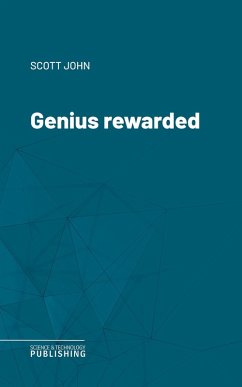 Genius rewarded (eBook, ePUB) - Scott, John