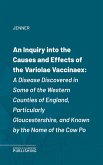 An Inquiry into the Causes and Effects of the Variolae Vaccinaex (eBook, ePUB)
