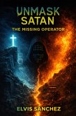 Unmask Satan: The Missing Operator (eBook, ePUB)