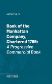 Bank of the Manhattan Company, Chartered 1799 (eBook, ePUB)