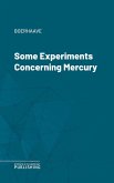 Some Experiments Concerning Mercury (eBook, ePUB)