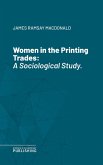 Women in the Printing Trades (eBook, ePUB)