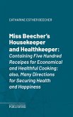 Miss Beecher's Housekeeper and Healthkeeper (eBook, ePUB)