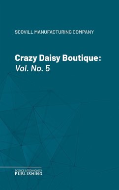 Crazy Daisy Boutique (eBook, ePUB) - Scovill Manufacturing Company