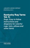 Kentucky Rug Yarns Vol. 5 (eBook, ePUB)