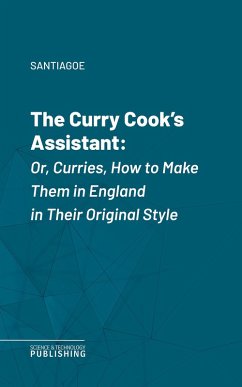 The Curry Cook's Assistant (eBook, ePUB) - Santiagoe