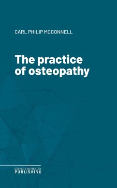 The practice of osteopathy (eBook, ePUB) - Mcconnell; Teall, Charles Clayton
