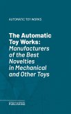 The Automatic Toy Works (eBook, ePUB)