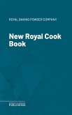 New Royal Cook Book (eBook, ePUB)
