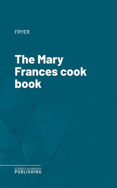 The Mary Frances cook book (eBook, ePUB) - Fryer