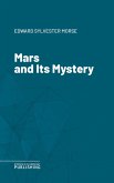 Mars and Its Mystery (eBook, ePUB)