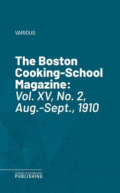 The Boston Cooking-School Magazine (eBook, ePUB) - Various