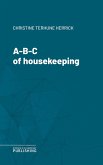 A-B-C of housekeeping (eBook, ePUB)