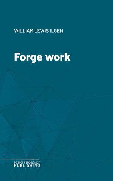 Forge work (eBook, ePUB)