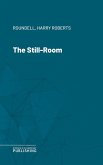 The Still-Room (eBook, ePUB)