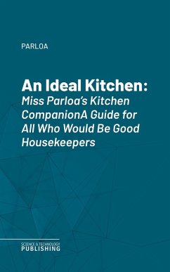An Ideal Kitchen (eBook, ePUB) - Parloa