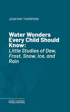 Water Wonders Every Child Should Know (eBook, ePUB) - Thompson, Jean May