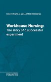Workhouse Nursing (eBook, ePUB)