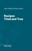Recipes Tried and True (eBook, ePUB)