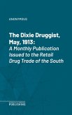 The Dixie Druggist (eBook, ePUB)
