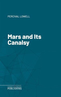 Mars and Its Canals (eBook, ePUB) - Lowell