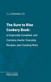 The Sure to Rise Cookery Book (eBook, ePUB)