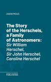 The Story of the Herschels, a Family of Astronomers (eBook, ePUB)
