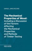The Mechanical Properties of Wood (eBook, ePUB)