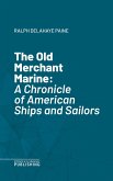 The Old Merchant Marine (eBook, ePUB)