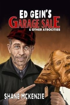 Cover Ed Gein's Garage Sale & Other Atrocities (eBook, ePUB)