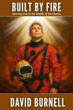 Built by Fire (eBook, ePUB) - Burnell, David A