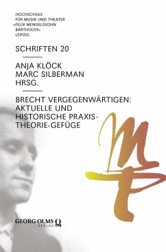 Cover Brecht vergegenwärtigen: Aktuelle und historische Praxis-Theorie-Gefüge (eBook, PDF)