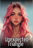 Unexpected Triangle (eBook, ePUB)