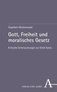 Gott, Freiheit und moralisches Gesetz (eBook, PDF) - Recktenwald, Engelbert