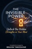 The Invisible Power (eBook, ePUB)