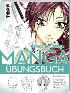 Manga Step by Step Übungsbuch   (Mängelexemplar) - Keck, Gecko