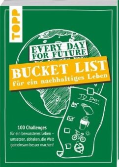 Cover Every Day For Future - Bucket List für ein nachhaltiges Leben   (Mängelexemplar)