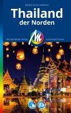 MICHAEL MÜLLER REISEFÜHRER Thailand - der Norden (eBook, ePUB)
