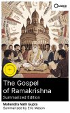 The Gospel of Ramakrishna (Summarized Edition) (eBook, ePUB)