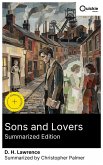 Sons and Lovers (Summarized Edition) (eBook, ePUB)