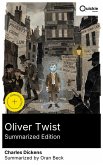 Oliver Twist (Summarized Edition) (eBook, ePUB)