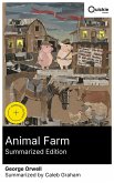 Animal Farm (Summarized Edition) (eBook, ePUB)