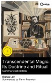 Transcendental Magic: Its Doctrine and Ritual (Summarized Edition) (eBook, ePUB)