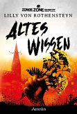 Zombie Zone Germany: Altes Wissen (eBook, ePUB)