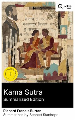 Kama Sutra (Summarized Edition) (eBook, ePUB) - Burton, Richard Francis
