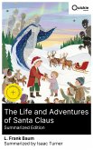 The Life and Adventures of Santa Claus (Summarized Edition) (eBook, ePUB)