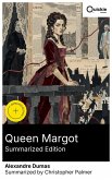 Queen Margot (Summarized Edition) (eBook, ePUB)