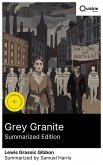 Grey Granite (Summarized Edition) (eBook, ePUB)