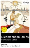 Nicomachean Ethics (Summarized Edition) (eBook, ePUB)